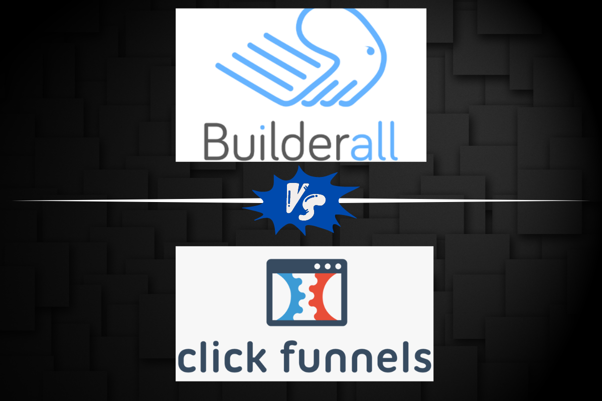 Read more about the article Builderall vs ClickFunnels – Which is the Better Tool for Your Business in 2024 ?